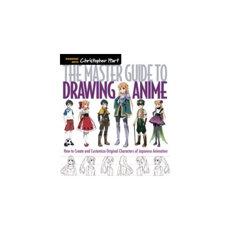 Master Guide to Drawing Anime