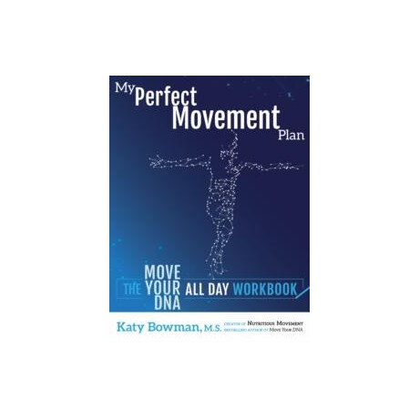 My Perfect Movement Plan