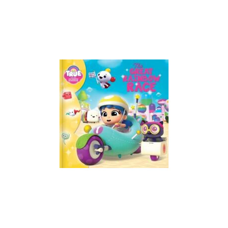 True and the Rainbow Kingdom: the Great Rainbow Race