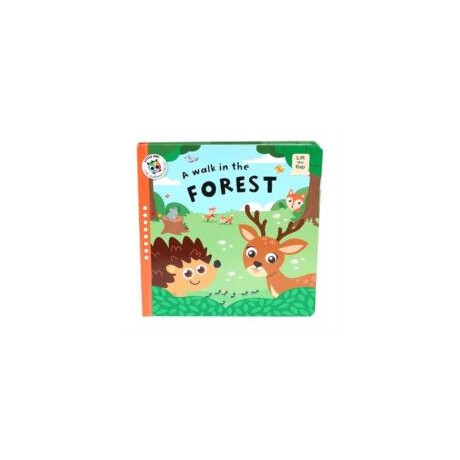 Walk in the Forest (Lift-the-Flap)