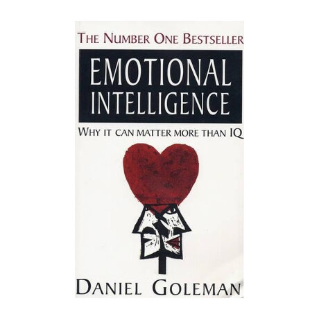 Emotional Intelligence : why it can Matter More Than iq pb