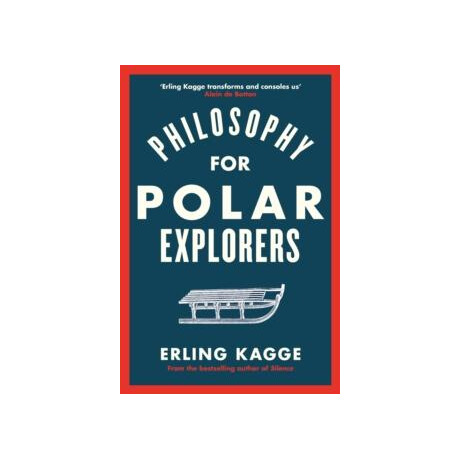 Philosophy for Polar Explorers