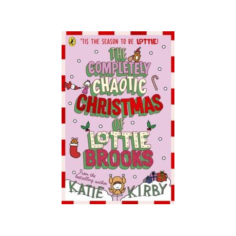 Completely Chaotic Christmas of Lottie Brooks