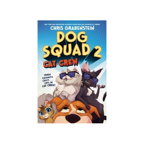 Dog Squad 2: cat Crew
