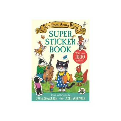 Tales From Acorn Wood Super Sticker Book