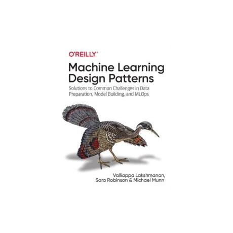 Machine Learning Design Patterns