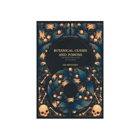 Botanical Curses and Poisons