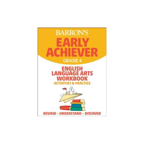 Barron's Early Achiever: Grade 4 English Language Arts Workbook Activities & Practice