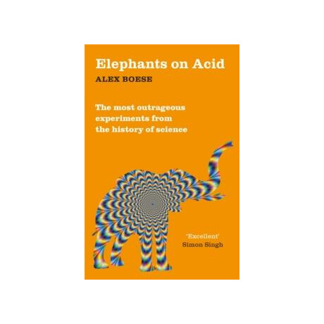 Elephants on Acid
