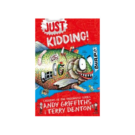 Just Kidding