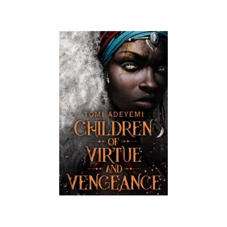 Children of Virtue and Vengeance