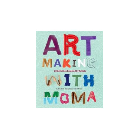 Art Making With Moma