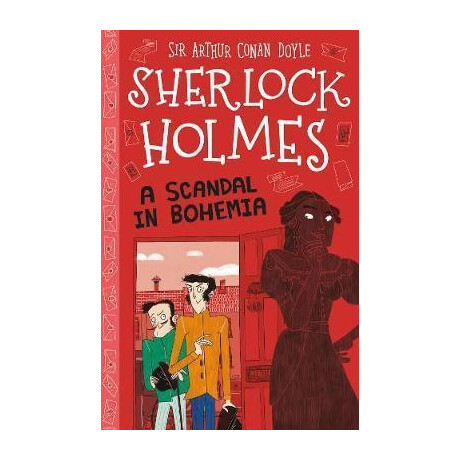 The Sherlock Holmes Children's Collection (11): a Scandal in Bohemia