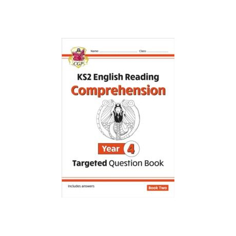 Ks2 English Year 4 Reading Comprehension Targeted Question Book - Book 2 (With Answers)