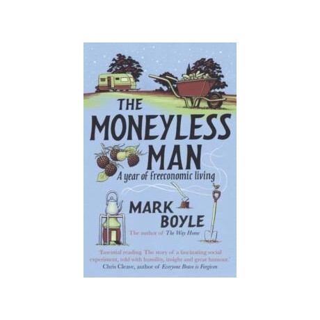 Moneyless man Moneyless man