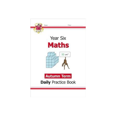 Ks2 Maths Year 6 Daily Practice Book: Autumn Term