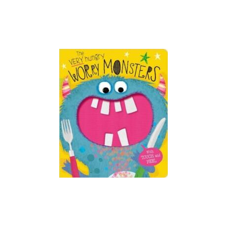 Very Hungry Worry Monsters Very Hungry Worry Monsters