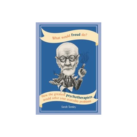 What Would Freud do?
