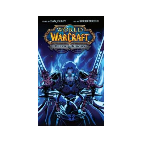 World of Warcraft: Death Knight World of Warcraft: Death Knight