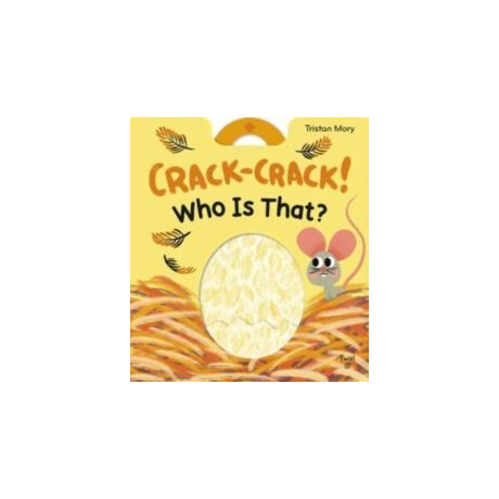 Crack-Crack! Who's That?