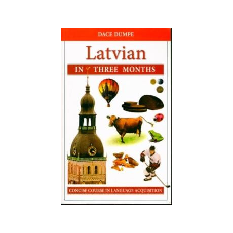 Latvian in Three Months: a Concise Course