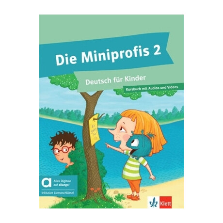 Die Miniprofis 2 Kursbuch (+audios und Videos)hybride Ausgabe Allango