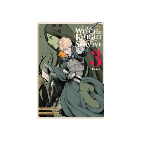 Witch and the Knight Will Survive, Vol. 3