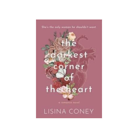 Darkest Corner of the Heart