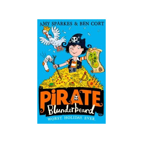 Pirate Blunderbeard: Worst. Holiday. Ever.