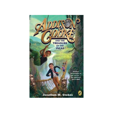 Addison Cooke and the Treasure of the Incas