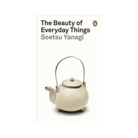 Beauty of Everyday Things
