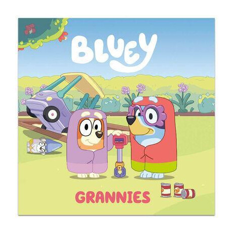Bluey - Let's do This: Grannies