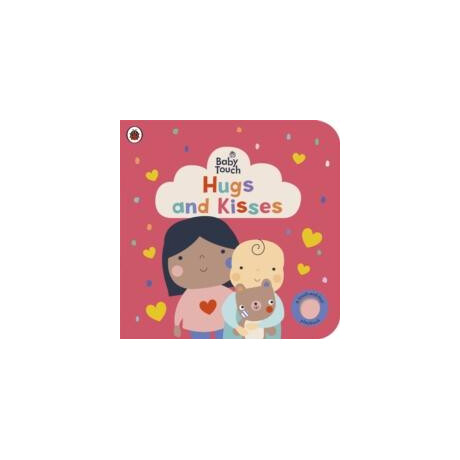 Baby Touch: Hugs and Kisses
