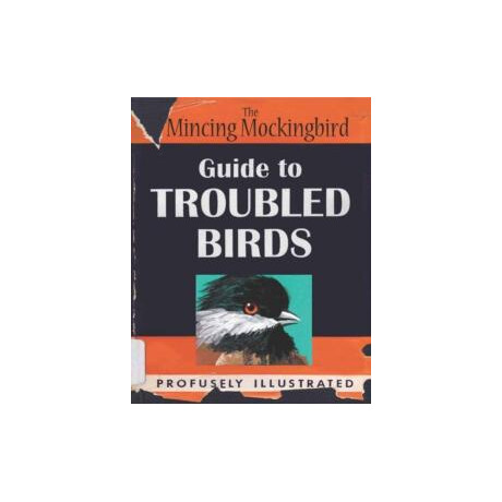 Guide to Troubled Birds