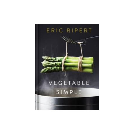 Vegetable Simple: a Cookbook