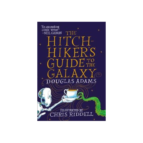 Hitchhiker's Guide to the Galaxy: the Illustrated Edition