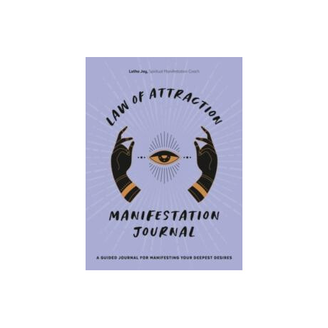 Law of Attraction Manifestation Journal