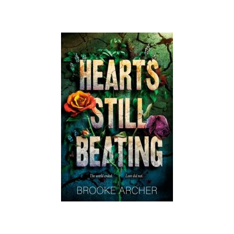 Hearts Still Beating Hearts Still Beating