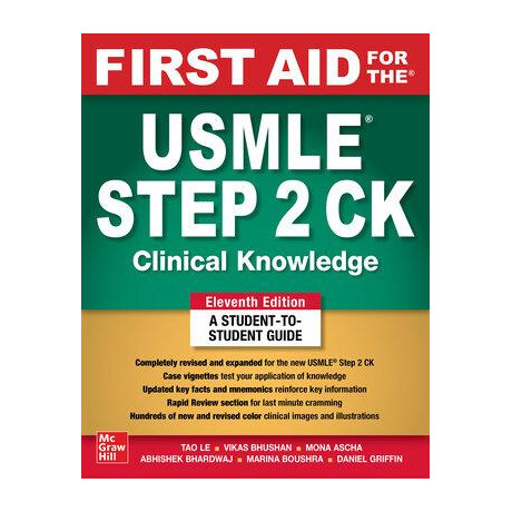 First aid for the Usmle Step 2 ck, Eleventh Edition
