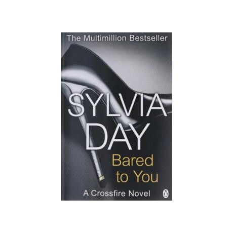 Crossfire (01): Bared to you