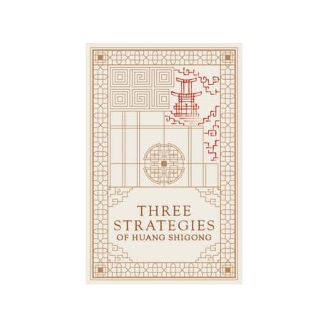 Three Strategies of Huang Shigong