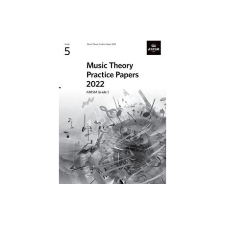 Music Theory Practice Papers 2022, Abrsm Grade 5