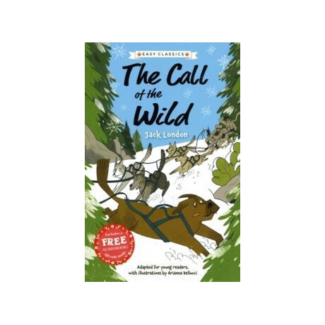 The Children's Classics (10): the Call of the Wild