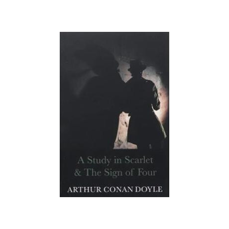 The Complete Collection of Sherlock Holmes: a Study in Scarlet & the Sign of Four