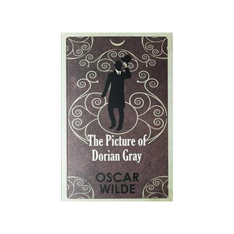 Collected Works of Oscar Wilde: the Picture of Dorian Gray