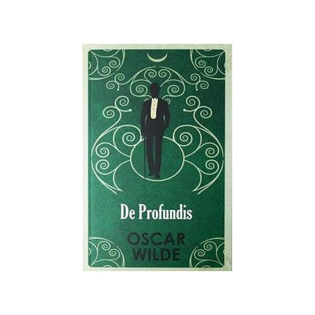 Collected Works of Oscar Wilde: de Profundis