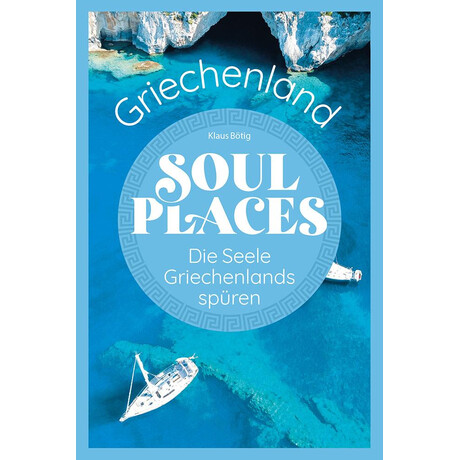 Die Seele Griechenlands Spuren