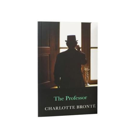 The Complete Bronte Collection: the Professor