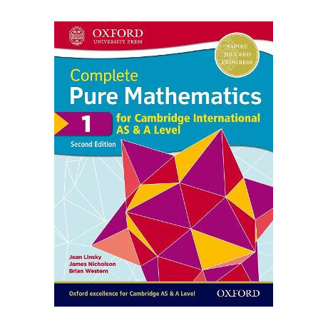 Complete Pure Mathematics1 for Cambridge International as   a Level