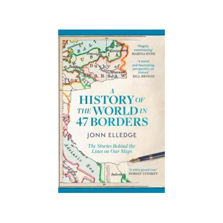 A History of the World in 47 Borders
